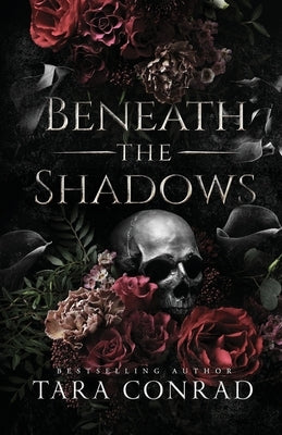 Beneath the Shadows by Conrad, Tara