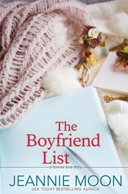 The Boyfriend List by Moon, Jeannie