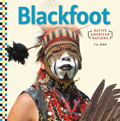 Blackfoot by Bird, F. a.