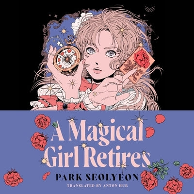 A Magical Girl Retires by Seolyeon, Park