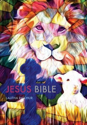 The Jesus Bible by Raichur, Lalitha