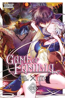 Game of Familia, Vol. 7: Volume 7 by Yamaguchi, Mikoto