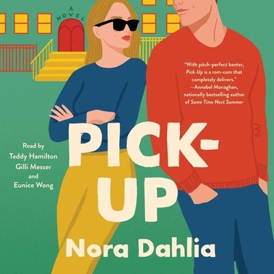 Pick-Up by Dahlia, Nora