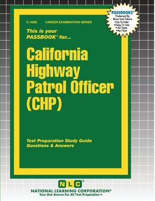 California Highway Patrol Officer (CHP) by Passbooks