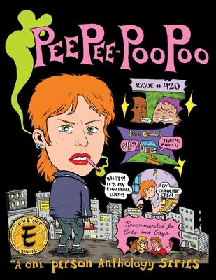 Peepee Poopoo #420 by Cash, Caroline