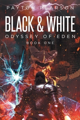 Black and White: Odyssey of Eden by Pearson, Payton