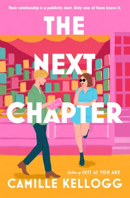 The Next Chapter by Kellogg, Camille