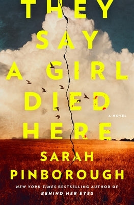 They Say a Girl Died Here by Pinborough, Sarah