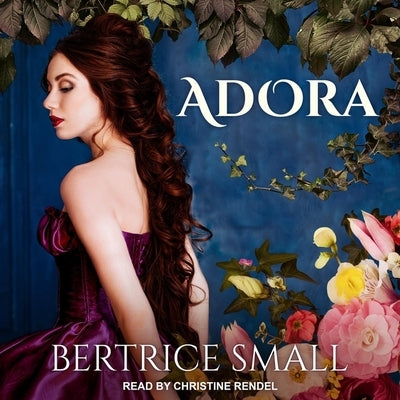 Adora Lib/E by Small, Bertrice
