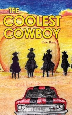 Coolest Cowboy by Banda, Eric