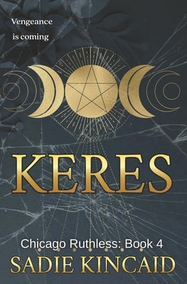 Keres: Discreet Special Edition by Kincaid, Sadie