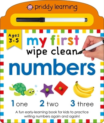 My First Wipe Clean Numbers (Priddy Learning) by Priddy, Roger