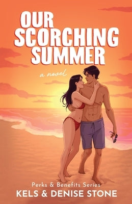 Our Scorching Summer by Stone, Denise