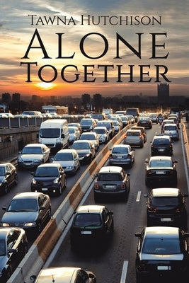 Alone Together by Hutchison, Tawna