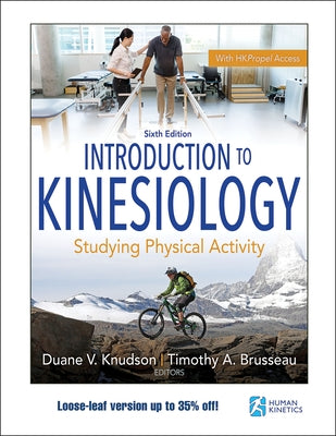 Introduction to Kinesiology: Studying Physical Activity by Knudson, Duane V.