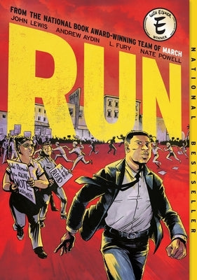 Run: Eisner Award Winner for Best Graphic Memoir by Lewis, John
