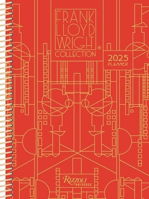 Frank Lloyd Wright 2025 Planner by Frank Lloyd Wright Foundation