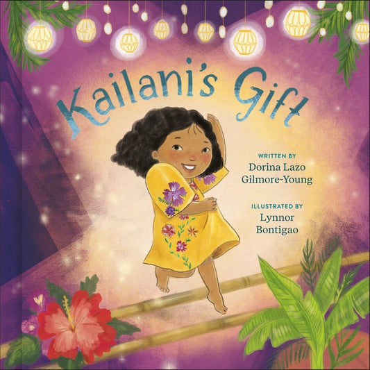 Kailani's Gift by Lazo Gilmore-Young, Dorina