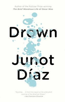 Drown by D&#195;&#173;az, Junot