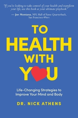 To Health With You by Athens, Nick