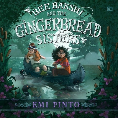 Bee Bakshi and the Gingerbread Sisters by Pinto, Emi