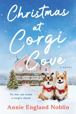 Christmas at Corgi Cove by Noblin, Annie England