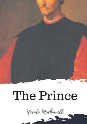 The Prince by Marriott, W. K.
