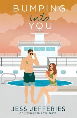 Bumping into You by Jefferies, Jess