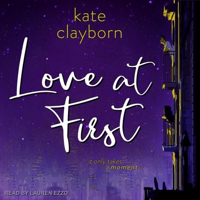 Love at First Lib/E by Clayborn, Kate