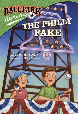 The Philly Fake by Kelly, David A.