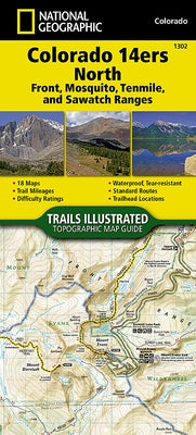 Colorado 14ers North Map [Sawatch, Mosquito, and Front Ranges] by National Geographic Maps