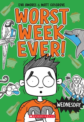 Wednesday (Worst Week Ever #3) by Cosgrove, Matt