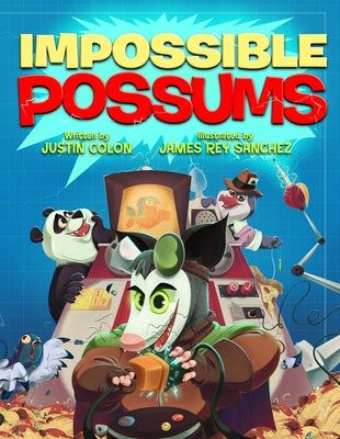 Impossible Possums by Col&#195;&#179;n, Justin