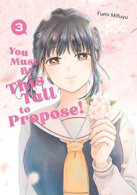 You Must Be This Tall to Propose! 3 by Mifuyu, Fumi