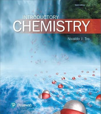 Introductory Chemistry by Tro, Nivaldo