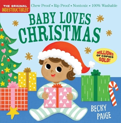 Indestructibles (the Original): Baby Loves Christmas by Workman Publishing