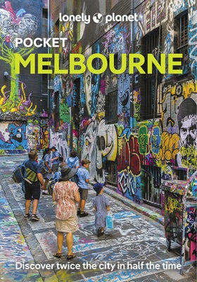 Lonely Planet Pocket Melbourne by Maxwell, Virginia