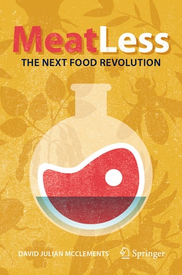 Meat Less: The Next Food Revolution by McClements, David Julian