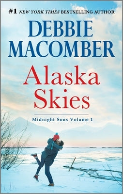 Alaska Skies: An Anthology by Macomber, Debbie