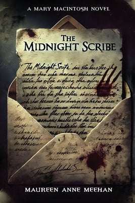 The Midnight Scribe by Meehan, Maureen Anne