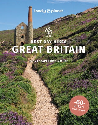 Lonely Planet Best Day Hikes Great Britain by Lewis, Sian