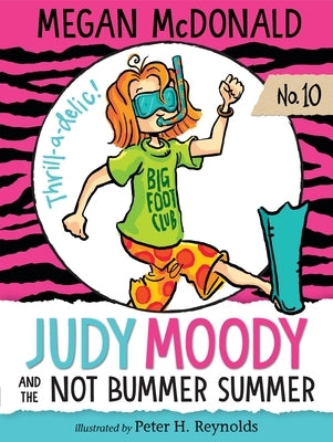 Judy Moody and the Not Bummer Summer by McDonald, Megan