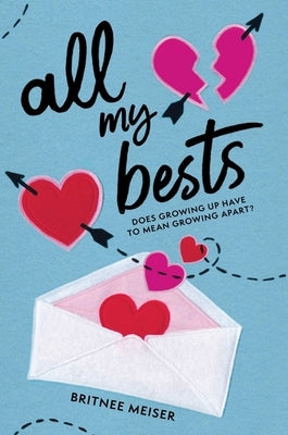 All My Bests by Meiser, Britnee