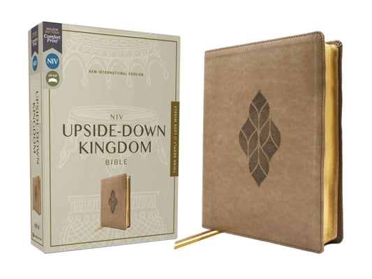 Niv, Upside-Down Kingdom Bible, Leathersoft, Tan, Comfort Print: Think Deeply // Love Widely by Sprinkle, Preston