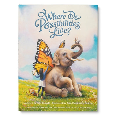 Where Do Possibilities Live? by Yamada, Kobi