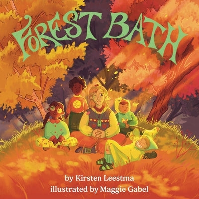Forest Bath by Leestma, Kirsten