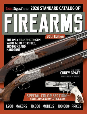 2026 Standard Catalog of Firearms by Graff, Corey