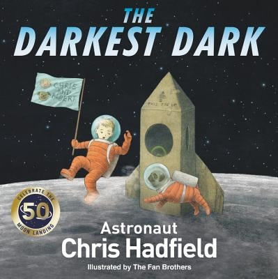 The Darkest Dark by Hadfield, Chris