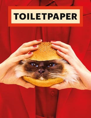 Toilet Paper: Issue 20 by Cattelan, Maurizio