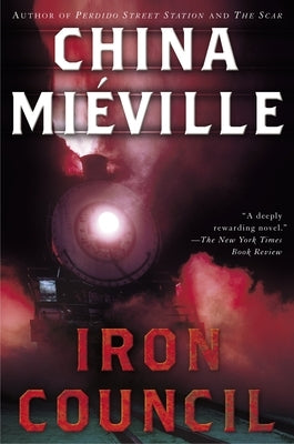 Iron Council by Mi&#195;&#169;ville, China